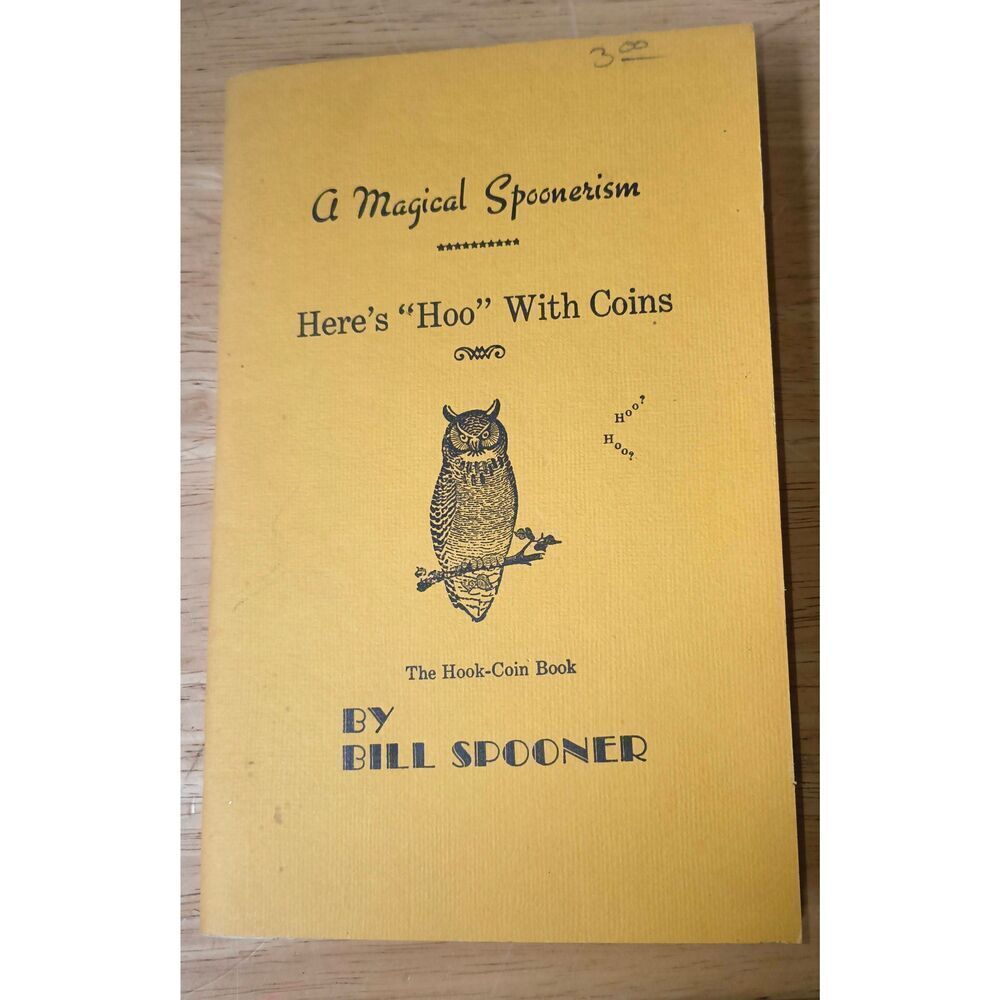 A Magical Spoonerism, Here's Hoo with Coins, The Hook-Coin Book, Bill Spooner 19